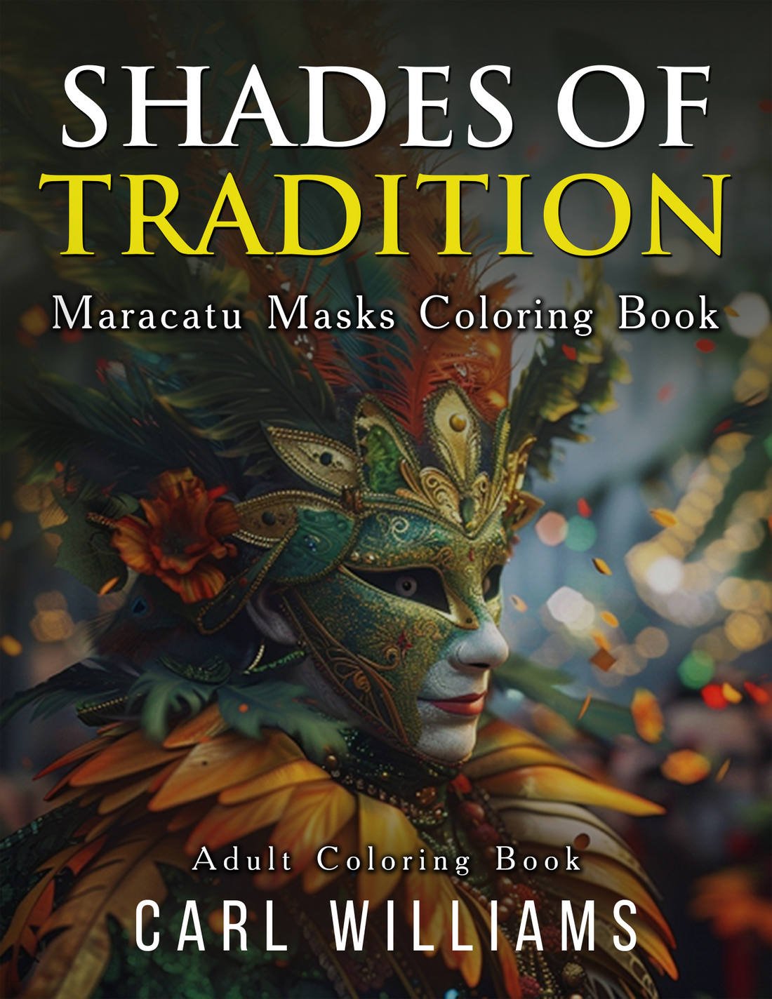 Shades of Tradition