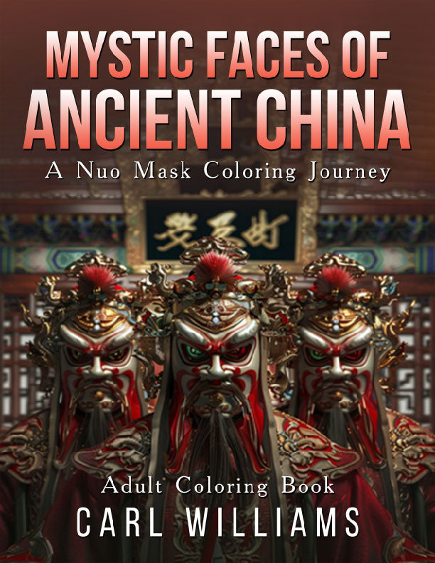 Mystic Faces of Ancient China: A Nuo Mask Coloring Journey